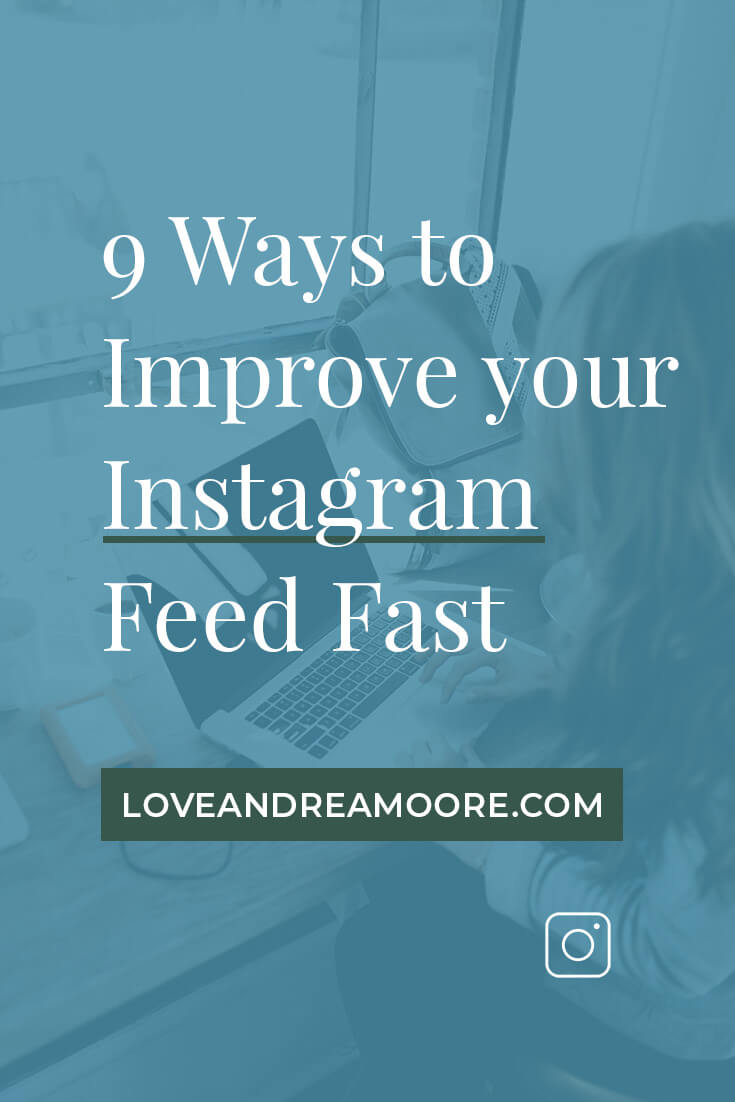 9 Ways To Improve Your Instagram Feed | Instagram Feed Inspiration